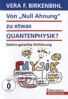 Von Null Ahnung zu etwas Quantenphysik? DVD NEU, Birkenbihl