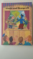 Globi und Kasperli Kinderbuch, Originalausgabe von 1989!