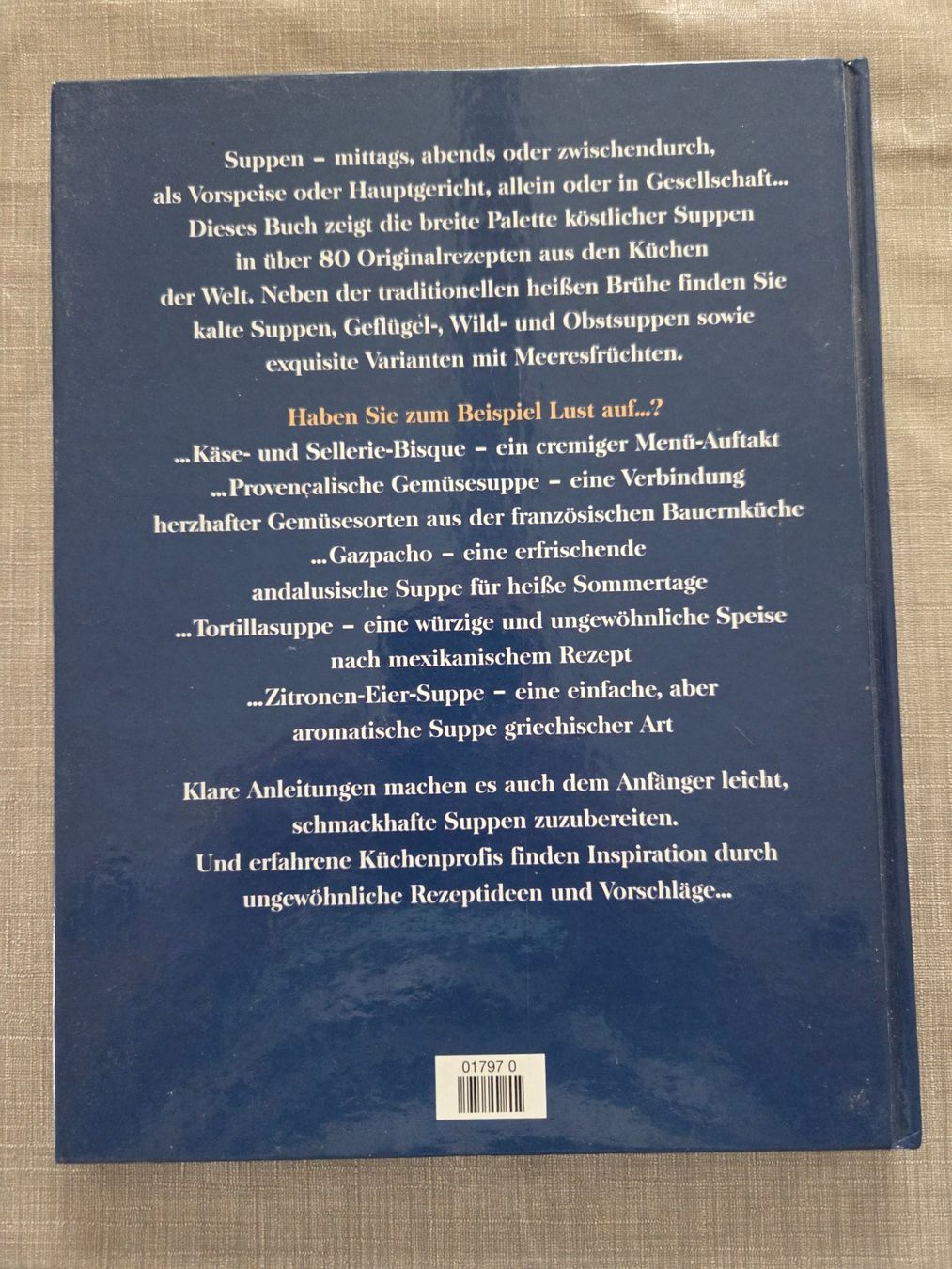 Libri: Kochbuch: "Suppen - Von einfach bis raffiniert", Top Zust... – Usato da Schaffhausen venduto da Kellerrassel 1