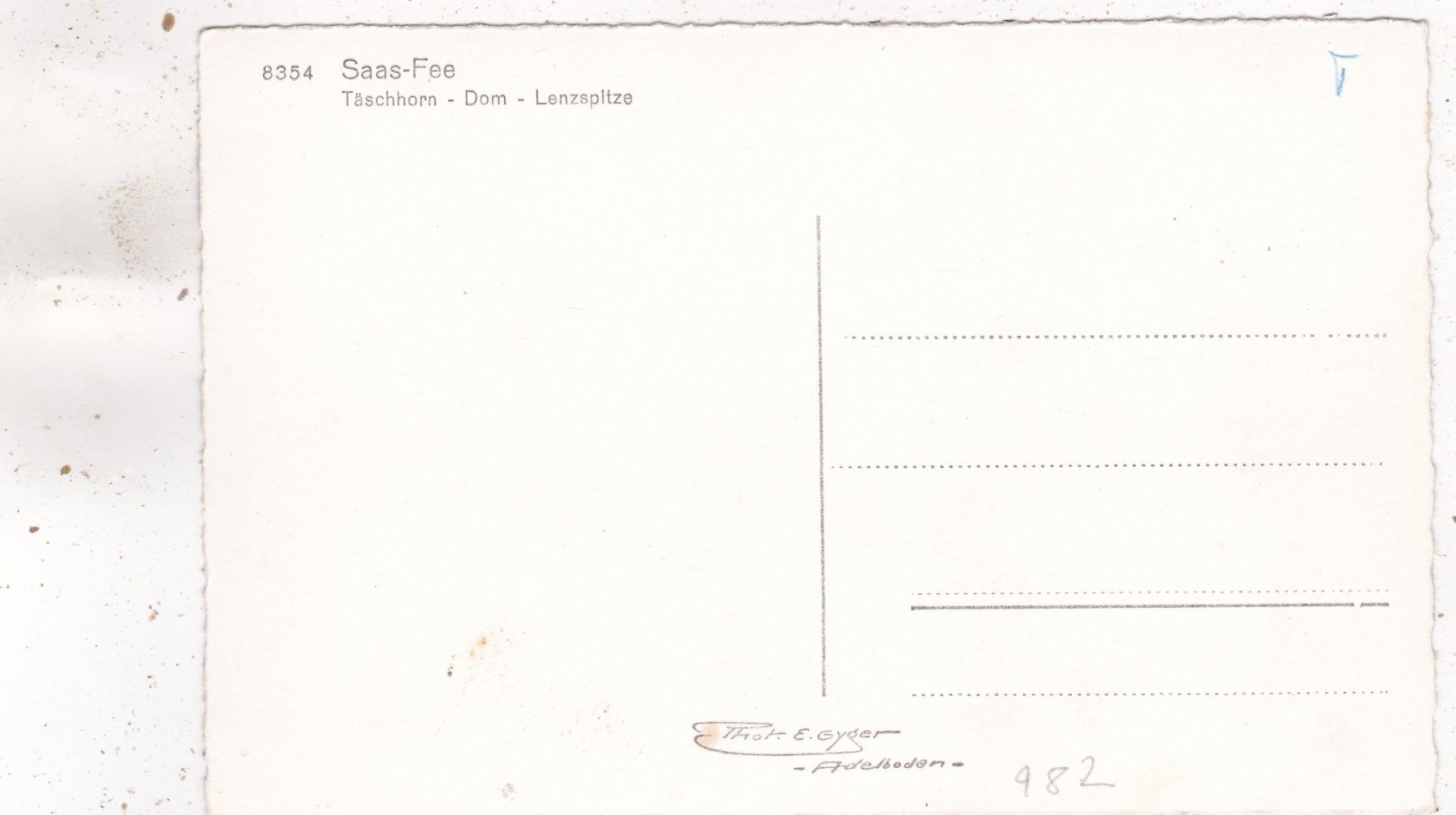 Cartoline postali: Saas-Fee Täschhorn Dom Lenzspitze – Usato da Herisau venduto da Lisegrat2008 1