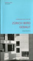 Zürich, Architekturführer, Stadtplanung
