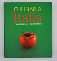 Kochbuch CULINARIA ITALIA - Italienische Spezialitäten!