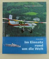 PILATUS PORTER PC-6 IM EINSATZ RUND UM DIE WELT