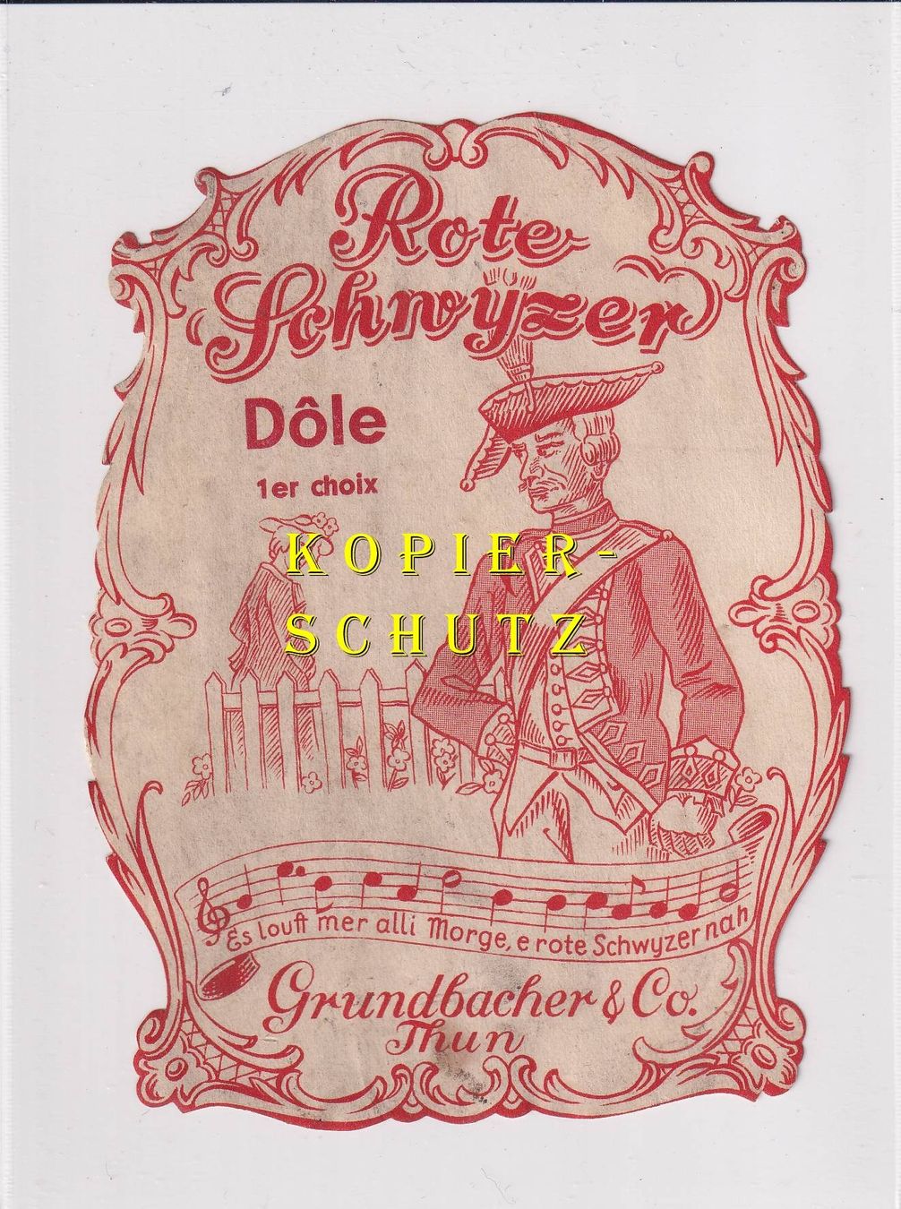 Carta: Etikette - Dôle 1er choix "Rote Schwyzer" /bd – Usato da Hombrechtikon venduto da Rudolf07