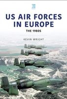US Air Force in Europe - The 1980s