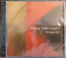 Kolping-Singers Lugano - "Oh Happy Day"