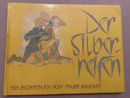Der Silberreifen Bilderbuch Anthroposophie Dornach Keller