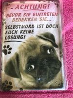 Mops möpse warnung vor dem hunde deko