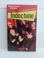 Le roman-vrai d'Indochine / Jean-Claude Perrier / Bartillat