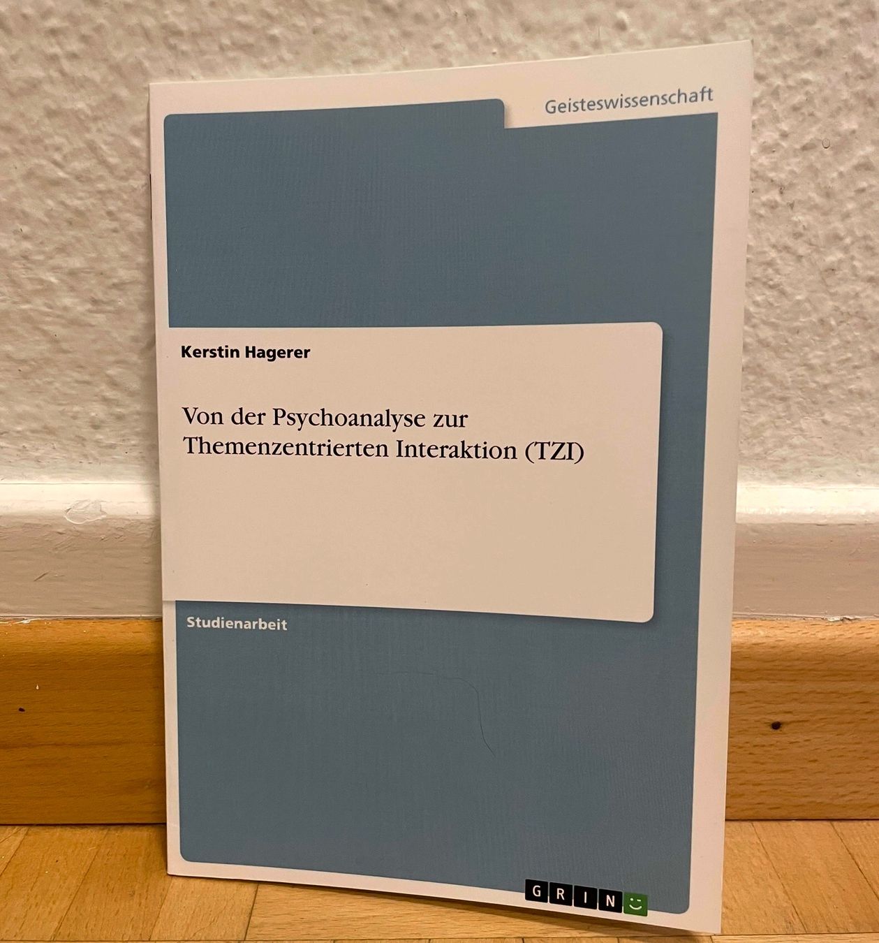 Bücher: Studienarbeit: Psychoanalyse zur TZI – Neu (gemäss Beschreibung) aus Zürich von mar_xfn9