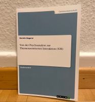 Studienarbeit: Psychoanalyse zur TZI