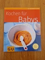 Kochen für Babys - GU Kochratgeber, guter Zustand