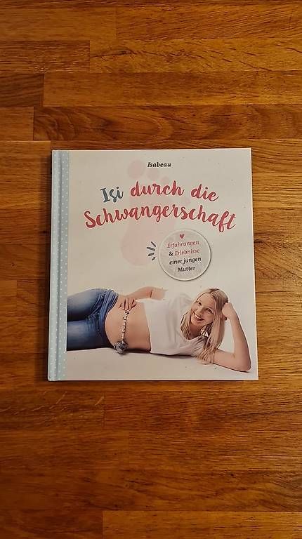 Libri: Isi durch die Schwangerschaft – Usato da La Heutte venduto da tau_5vvl