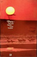 SJW 1311 H. Dossenbach Peru von der Küste / Anden EA 1975