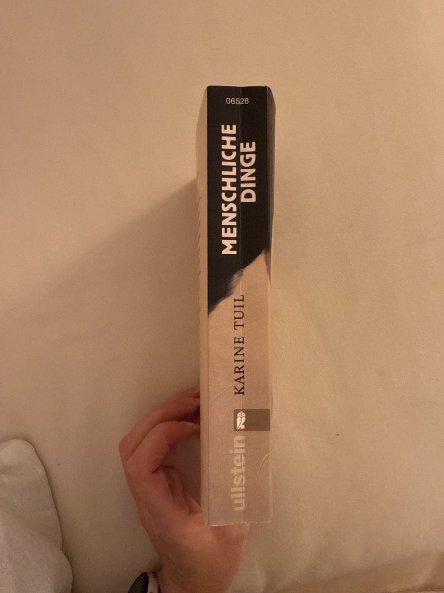 Libri: Karine Tuil: Menschliche Dinge - Ein packender Roman – Usato da Winterthur venduto da marina_p. 2
