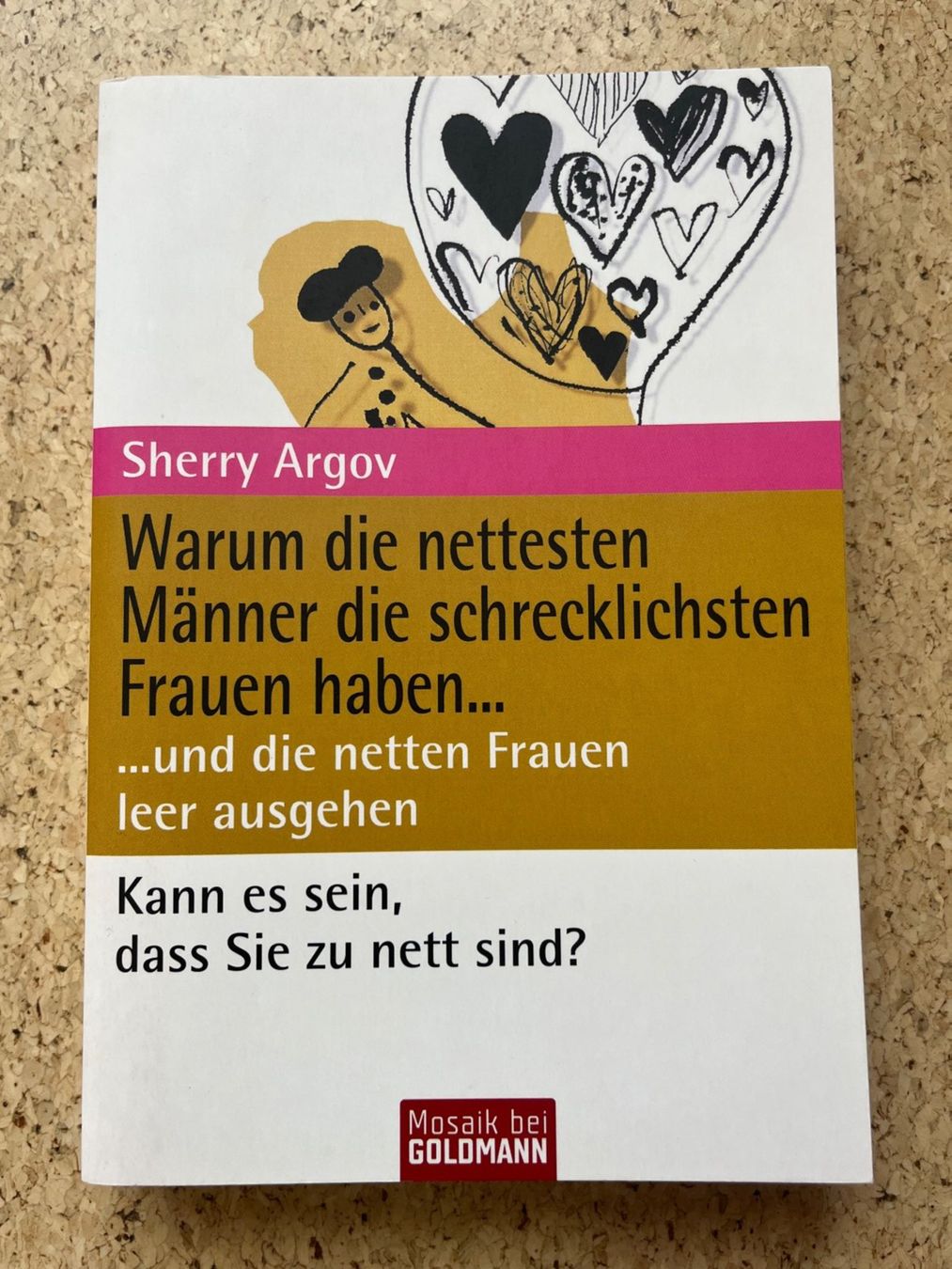 Libri: Buch "Warum die nettesten Männer die schrecklichsten..." – Usato da Grosswangen venduto da Vita500