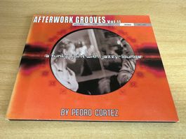 Pedro Cortez – Afterwork Grooves Vol. II - A Funky Joint Wit