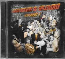 Le Grand Orchestre du Splendid - J'suis snob !