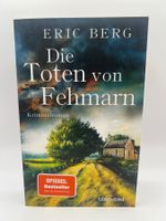 📖 Die Toten von Fehmarn Eric Berg Krimi Kriminalroman
