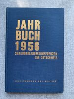 Jahrbuch 1956 Sekundarlehrerkonferenzen der Ostschweiz