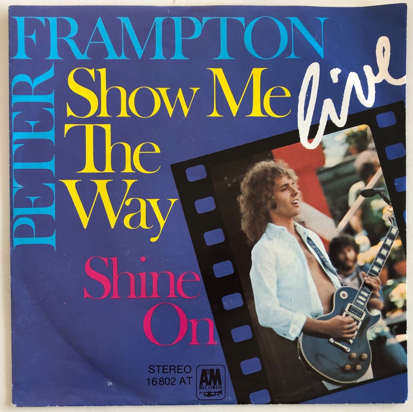 Schallplatten: PETER FRAMPTON - SHOW ME THE WAY (LIVE) – Gebraucht aus Poliez-Pittet von Newtown-Records