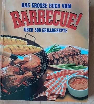Libri: Das grosse Buch vom BARBECUE! – Usato da Eglisau venduto da Susanne2209