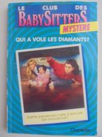 Le Club des Baby-Sitters " 1) qui a volé les diamants ? "