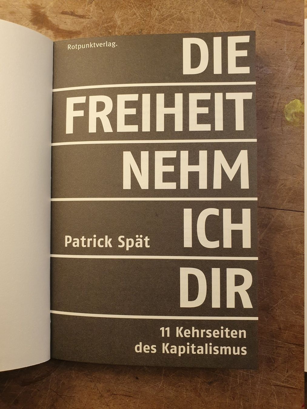 Libri: Die Freiheit nehm ich dir - Patrick Spät – Usato da Zürich venduto da loosebone 2