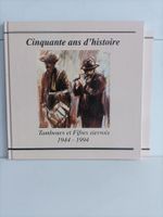 Tambours et Fifres sierrois 1944-1994 - Cinquante ans d'hist
