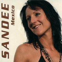 SANDEE (CD) Mexico  NEUWERTIG!