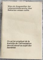 Bakterien-Wissen für die Lebensmittelbranche 1971- Top!