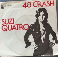 Vinyl Single Suzi Quatro - 48 Crash