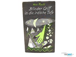 HANS ROELLI Blinder Griff in die irdische Tiefe