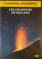 NATIONAL GEOGRAPHIC - LES CHASSEURS DE VOLCAN