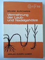 Vermehrung der Laub- und Nadelgehölze, 5. Auflage