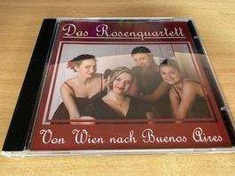 Das Rosenquartett - Von Wie nach Buenos Aires