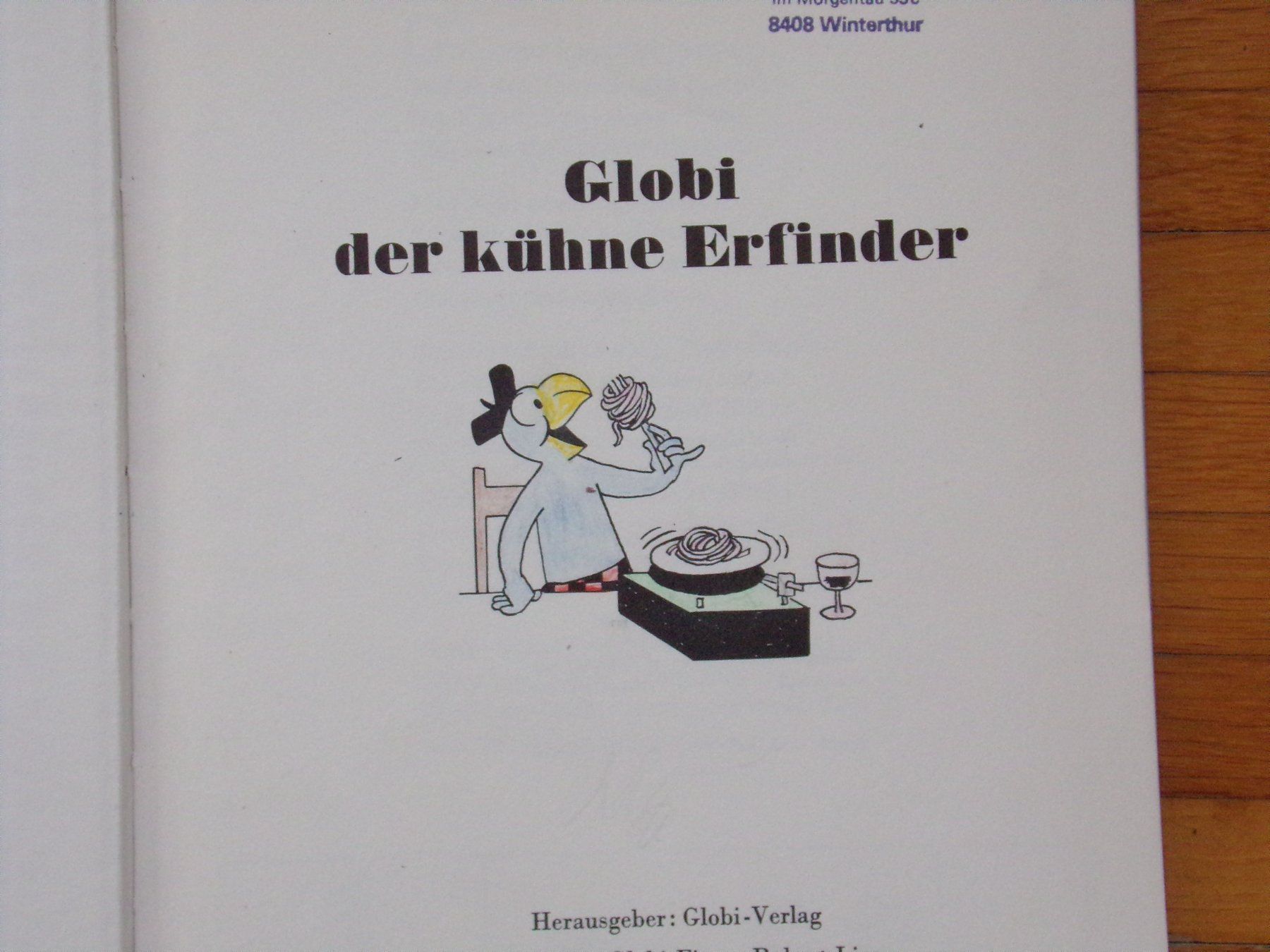 Bücher: Globi der kühne Erfinder – Gebraucht aus Winterthur von Jessi_di 1