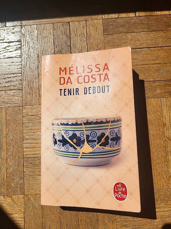 Bücher: Tenir debout de Mélissa da Costa – Gebraucht aus Lausanne von sar_yyb7