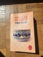 Tenir debout de Mélissa da Costa