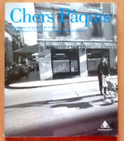 Chers Pâquis. Regards sur un quartier de Genève
