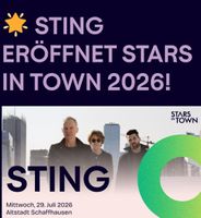 STING in Konzert! Stars in Town 2 x Tickets - Tagespässe