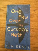 One Flew Over the Cuckoo's Nest" Ken Kesey