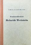 Seminar Küsnacht ZH: Direktor Heinrich Wettstein (1831-1895)