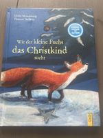 Wie der kleine Fuchs das Christkind sucht