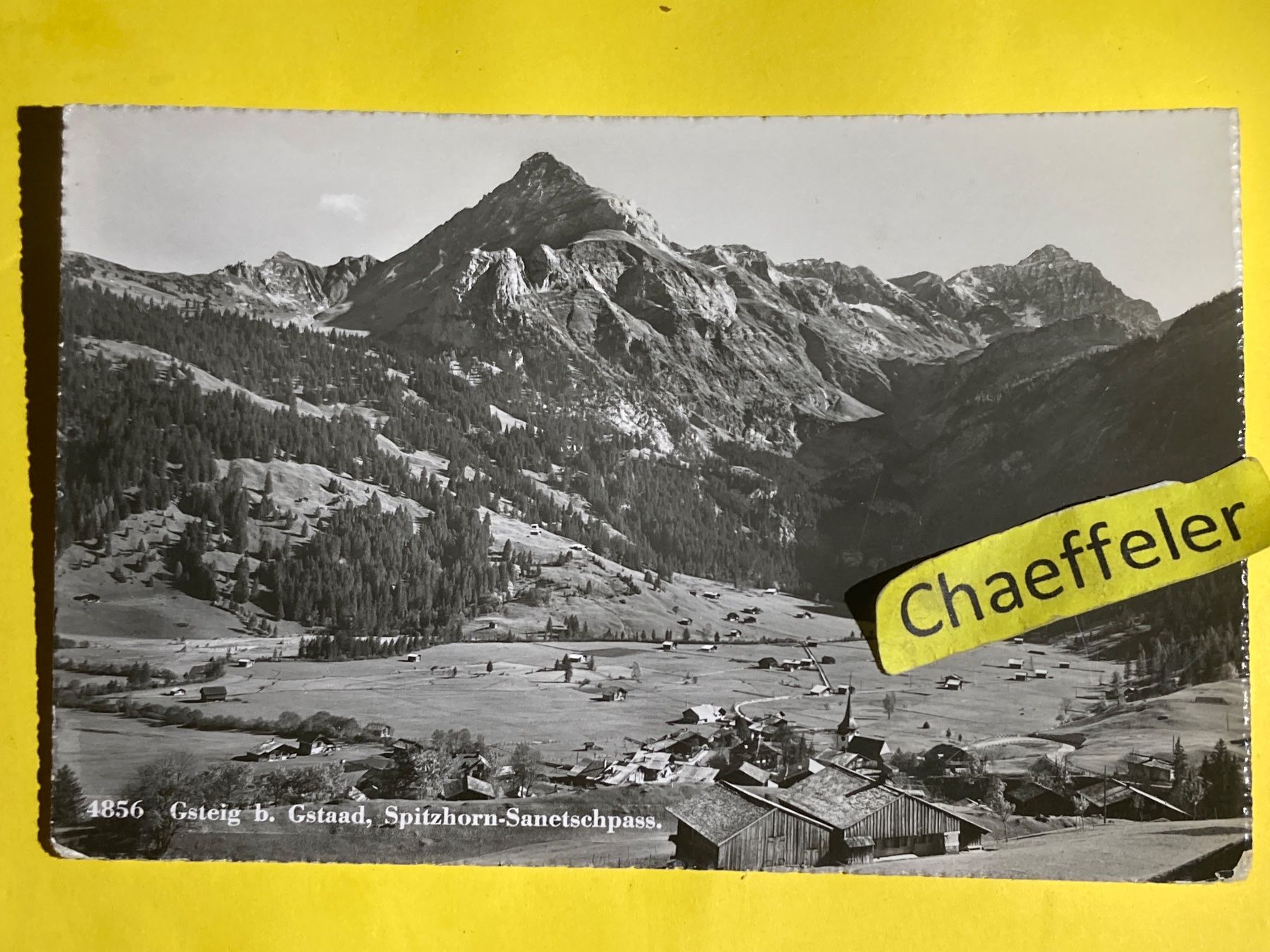 Cartoline postali: 4856 Gsteig b. Gstaad, Spitzhorn-Sanetschpass – Usato da Zürich venduto da Chaeffeler