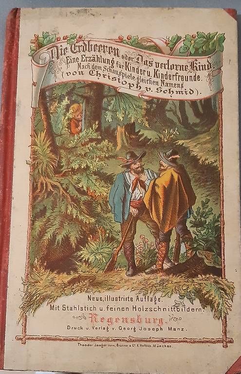 Libri: Antikes Buch - Die Erdbeeren oder Das verlorene Kind – Usato da Schaan venduto da jud_59jg