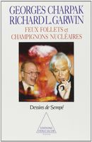 Feux follets et Champignons nucléaires