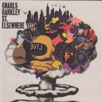 Gnarls Barkley – St. Elsewhere (F20) CD