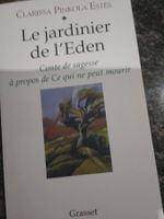 Conte de sagesse Le jardinier  de l'Eden Clarissa Pinkola