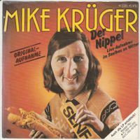 Mike Krüger - Der Nippel 7" Vinyl 1980